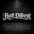 Built Different