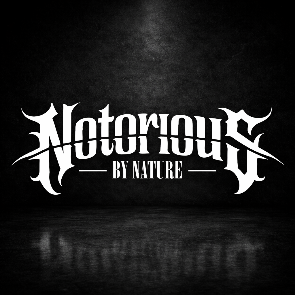 Notorious By Nature